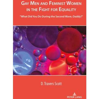 Gay Men and Feminist Women in the Fight for Equality