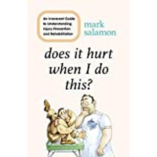 Does It Hurt When I Do This?