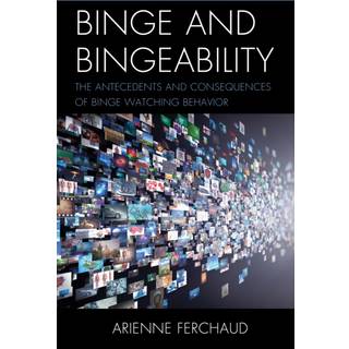 Binge and Bingeability