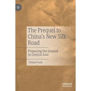 The Prequel to China's New Silk Road