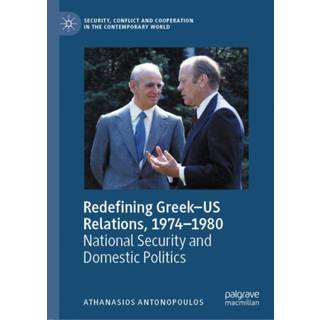 Redefining Greek–US Relations, 1974–1980