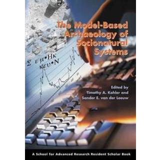 The Model-Based Archaeology of Socionatural Systems