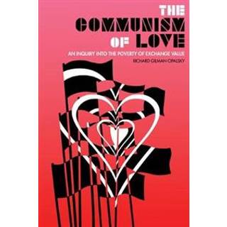 The Communism of Love