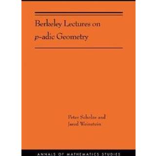 Berkeley Lectures on p-adic Geometry