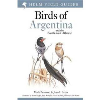 Field Guide to the Birds of Argentina and the Southwest Atlantic