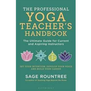 The Professional Yoga Teacher's Handbook