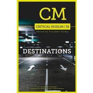 Critical Muslim 36: Destinations