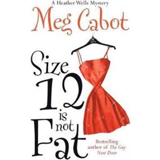 Size 12 is Not Fat