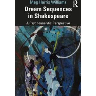 Dream Sequences in Shakespeare