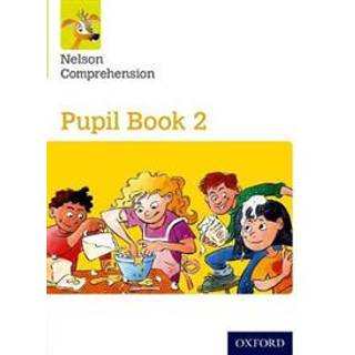 Nelson Comprehension: Year 2/Primary 3: Pupil Book 2