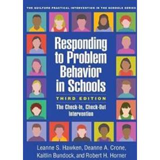 Responding to Problem Behavior in Schools, Third Edition