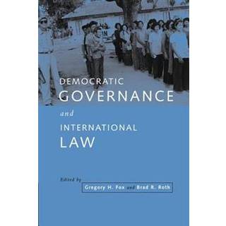 Democratic Governance and International Law