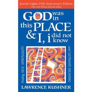 God Was in This Place & I, I Did Not Know—25th Anniversary Ed