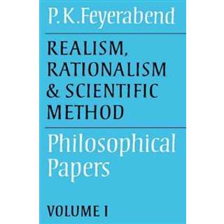 Realism, Rationalism and Scientific Method: Volume 1
