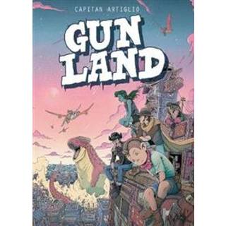 Gunland Volume 1