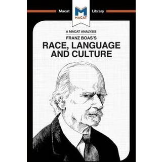 An Analysis of Franz Boas's Race, Language and Culture