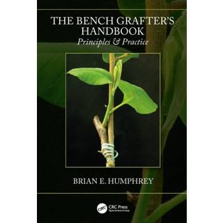 The Bench Grafter's Handbook