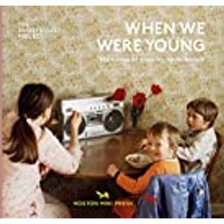 When We Were Young