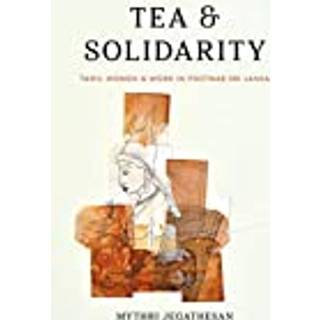 Tea and Solidarity