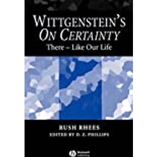 Wittgenstein's On Certainty