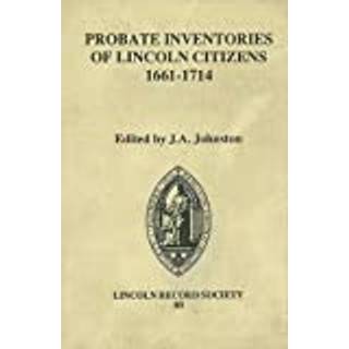 Probate Inventories of Lincoln Citizens, 1661-1714