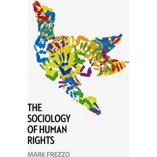 The Sociology of Human Rights