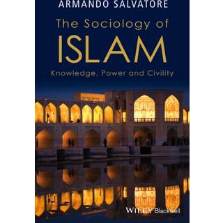 The Sociology of Islam