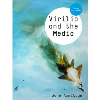 Virilio and the Media