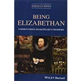 Being Elizabethan