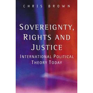 Sovereignty, Rights and Justice