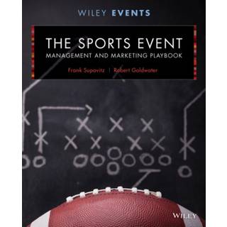 The Sports Event Management and Marketing Playbook