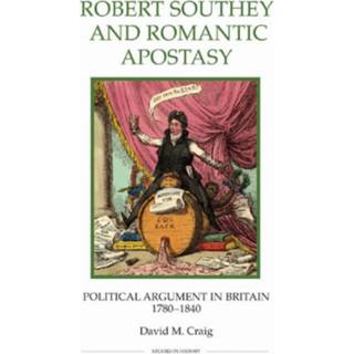 Robert Southey and Romantic Apostasy