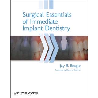 Surgical Essentials of Immediate Implant Dentistry