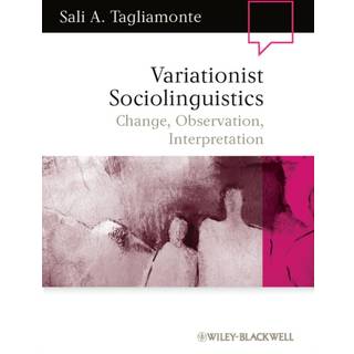 Variationist Sociolinguistics