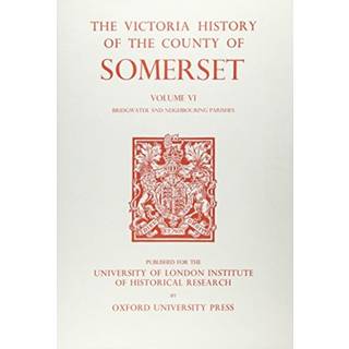 A History of the County of Somerset