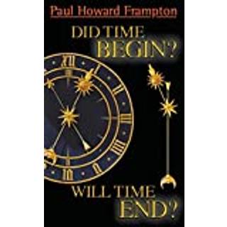Did Time Begin? Will Time End? Maybe The Big Bang Never Occurred