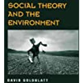 Social Theory and the Environment