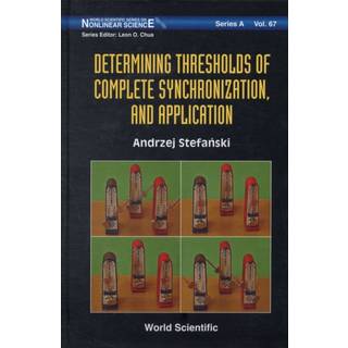 Determining Thresholds Of Complete Synchronization, And Application