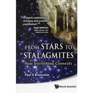 From Stars To Stalagmites: How Everything Connects