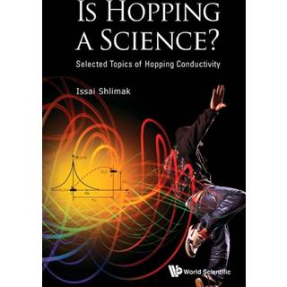 Is Hopping A Science?: Selected Topics Of Hopping Conductivity