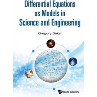 Differential Equations As Models In Science And Engineering