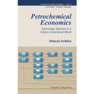 Petrochemical Economics: Technology Selection In A Carbon Constrained World