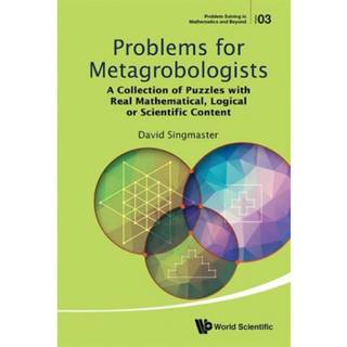 Problems For Metagrobologists: A Collection Of Puzzles With Real Mathematical, Logical Or Scientific Content