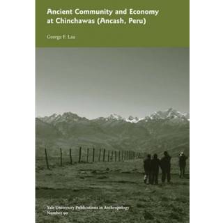 Ancient Community and Economy at Chinchawas