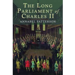 The Long Parliament of Charles II