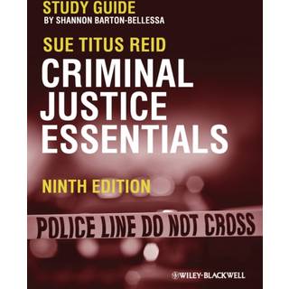Criminal Justice Essentials, Study Guide