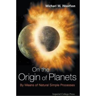 On The Origin Of Planets: By Means Of Natural Simple Processes