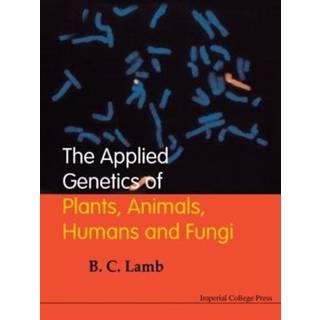 Applied Genetics Of Plants, Animals, Humans And Fungi, The