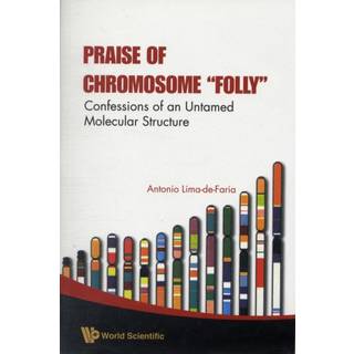 Praise Of Chromosome "Folly": Confessions Of An Untamed Molecular Structure
