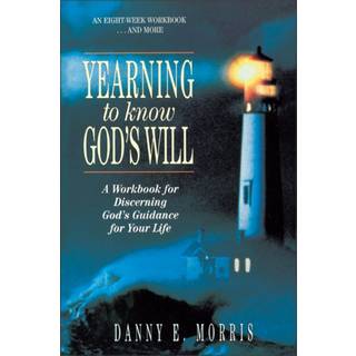Yearning to Know God's Will